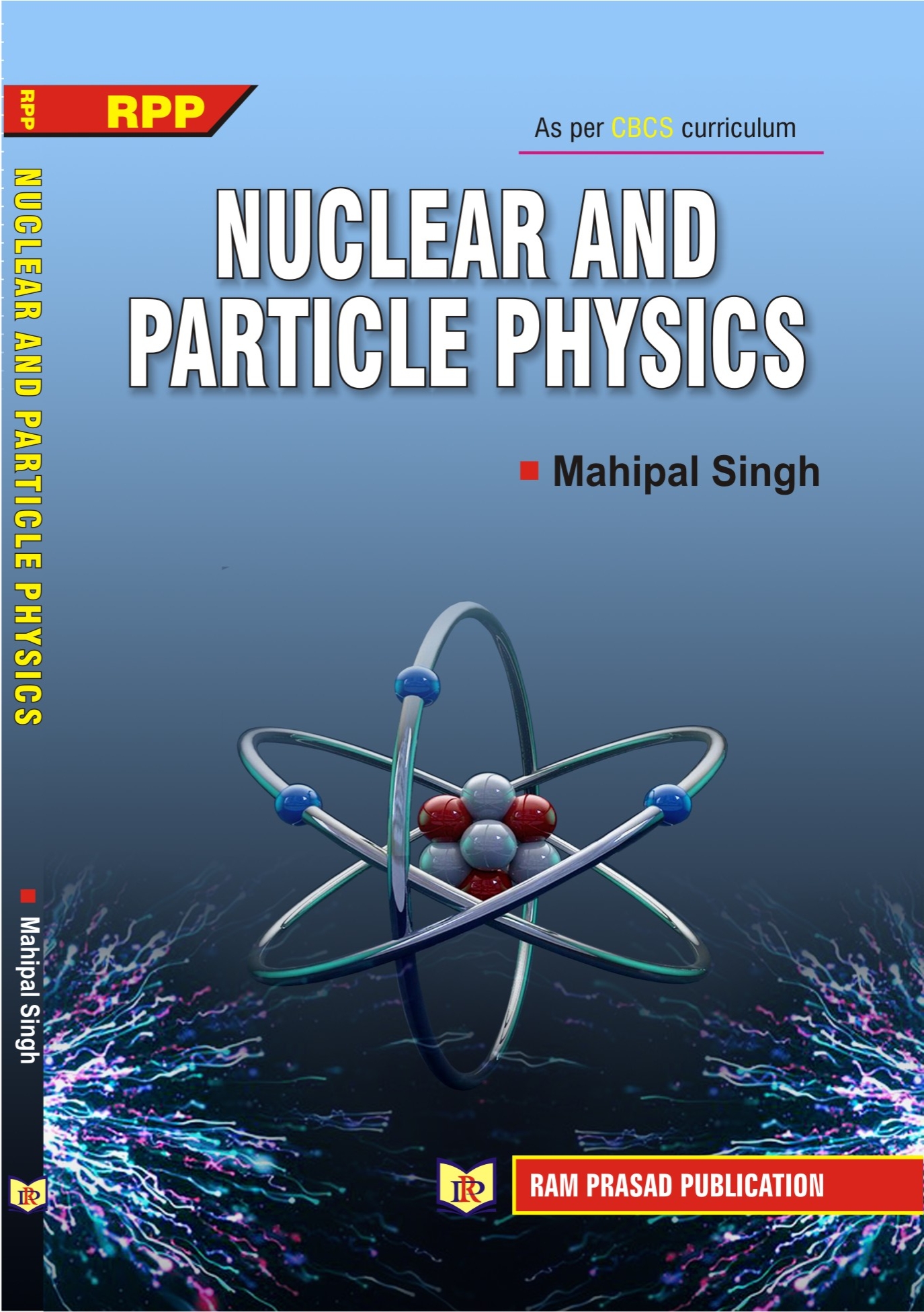 NUCLEAR AND PARTICLE PHYSICS